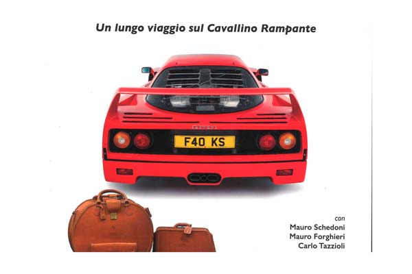 BOOK FERRARI BY SCHEDONI ITALIAN LANGUAGE UN LUNGO VIAGGIO SUL CAVALLINO RAMPANTE / ФЕРРАРИ БООК СКХЕДОНИ ИТАЛИАН ЛАНГУАГЕ УН ЛУНГО ВИАГГИО СУЛ КАВАЛЛИНО 1:1 — фото 3